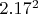 $2.17^2$