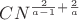 $CN^{\frac{2}{a-1}+\frac{2}{a}}$