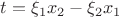 $t=\xi_1x_2-\xi_2x_1$