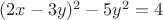 $(2x-3y)^2-5y^2=4$