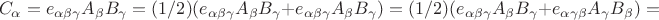 $$C_\alpha=e_{\alpha\beta\gamma} A_\beta B_\gamma =(1/2)(e_{\alpha\beta\gamma}A_\beta B_\gamma +e_{\alpha\beta\gamma}A_\beta B_\gamma) =(1/2)(e_{\alpha\beta\gamma}A_\beta B_\gamma +e_{\alpha\gamma\beta}A_\gamma B_\beta) =$$