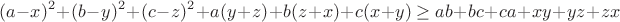 $$(a-x)^2+(b-y)^2+(c-z)^2+a(y+z)+b(z+x)+c(x+y) \ge ab+bc+ca+xy+yz+zx$$