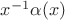 $x^{-1}\alpha(x)$