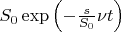 $S_0\exp \left(-\frac{s}{S_0}\nu t\right)$