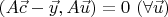 $(A\vec c-\vec y,A\vec u)=0\ (\forall\vec u)$