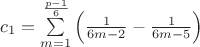 $c_1=\sum\limits_{m=1}^{\frac{p-1}{6}}\left(\frac{1}{6m-2}-\frac{1}{6m-5}\right)$