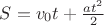 $S=v_{0}t+\frac{at^2}{2}$