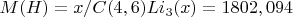 $M(H)=x/C(4,6)Li_3(x)=1802,094$