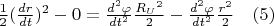 $ {\frac {1}2}(\frac {dr}{dt})^2-0={\frac {d^2 \varphi}{dt^2}}{\frac {{R_U}^2}{2}}-{\frac {d^2 \varphi}{dt^2}} {\frac {r^2}{2}}              \quad   \eqno                                         (5)  $