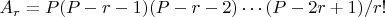 $A_r = P(P-r-1)(P-r-2) \cdots  (P-2r +1)/r!$