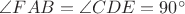 $\angle FAB=\angle CDE=90^{\circ}$