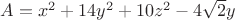 $A=x^2+14y^2+10z^2-4\sqrt{2}y$