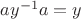 $ay^{-1}a=y$