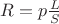 $R=p\frac{L}{S}$