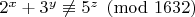$2^x+3^y \not\equiv 5^z \pmod{1632}$