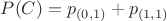 $P(C) = p_{(0,1)} + p_{(1,1)}$