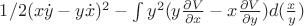 $1/2(x\dot y-y\dot x)^2-\int{y^2(y\frac{\partial{V}}{\partial{x}}-x\frac{\partial{V}}{\partial{y}})d(\frac{x}{y})}$