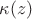 $\kappa(z)$