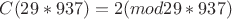 $C(29*937)=2(mod 29*937)$