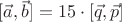 $[\vec{a},\vec{b}] = 15\cdot [\vec{q},\vec{p}]$