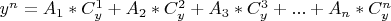 $y^n = A_1*C_y^1 + A_2*C_y^2  + A_3*C_y^3 + ... + A_n*C_y^n$