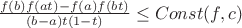 $ \frac {f(b)f(at)-f(a)f(bt)}{(b-a)t(1-t) }\le Const(f,c)$