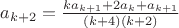 $a_{k+2}=\frac{k a_{k+1}+2 a_{k}+a_{k+1}}{\left(k+4\right) \left(k+2\right)}$