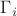 $\Gamma_{i}$