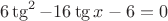 $$6\tg^2-16\tg x-6=0$$