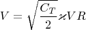 $$V=\sqrt{\frac{C_T}{2}}\varkappa V R $$