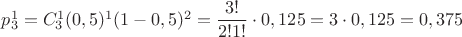 $p_3^1=C_3^1(0,5)^1(1-0,5)^2=\dfrac{3!}{2!1!}\cdot 0,125 = 3\cdot 0,125 = 0,375$
