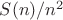 $S(n)/n^2$