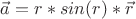 $\vec{a}=r*sin(r) * \vec{r}$