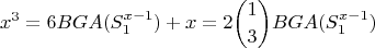 $$x^3 = 6BGA(S_1^{x-1}) +x =2\binom{1}{3}BGA(S_1^{x-1}) $$