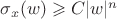 $\sigma_x(w)\geqslant C|w|^n$