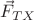$\vec{F}_{TX}$
