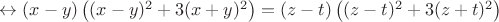$\leftrightarrow (x-y)\left ( (x-y)^2+3(x+y)^2 \right )=(z-t)\left ( (z-t)^2+3(z+t)^2 \right )$