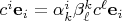 $c^i\mathbf e_i=\alpha^i_k \beta^k_\ell c^\ell \mathbf e_i$