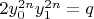 $2y_0^{2n} y_1^{2n}=q$