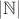 $|\mathbb N|$