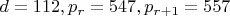 $d=112, p_r=547, p_{r+1}=557$