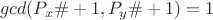 $$gcd(P_{x}\#+1, P_{y}\#+1)=1$$
