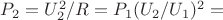 $P_2=U_2^2/R=P_1 (U_2/U_1)^2=$