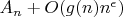$A_n+O(g(n)n^{\epsilon})$