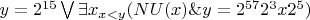 $y=2^{15} \bigvee \exists x_{x<y}(NU(x) \& y=2^{57} 2^3 x 2^5)$