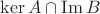 $\ker{A}\cap\operatorname{Im}B$