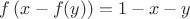 $f\left(x-f(y)\right)=1-x-y$