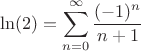 $$\ln(2) = \sum_{n = 0}^{\infty}\dfrac{(-1)^n}{n+1}$$