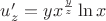 $u'_z=y x^{\frac{y}{z}}\ln{x}$