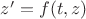 $z'=f(t,z)$